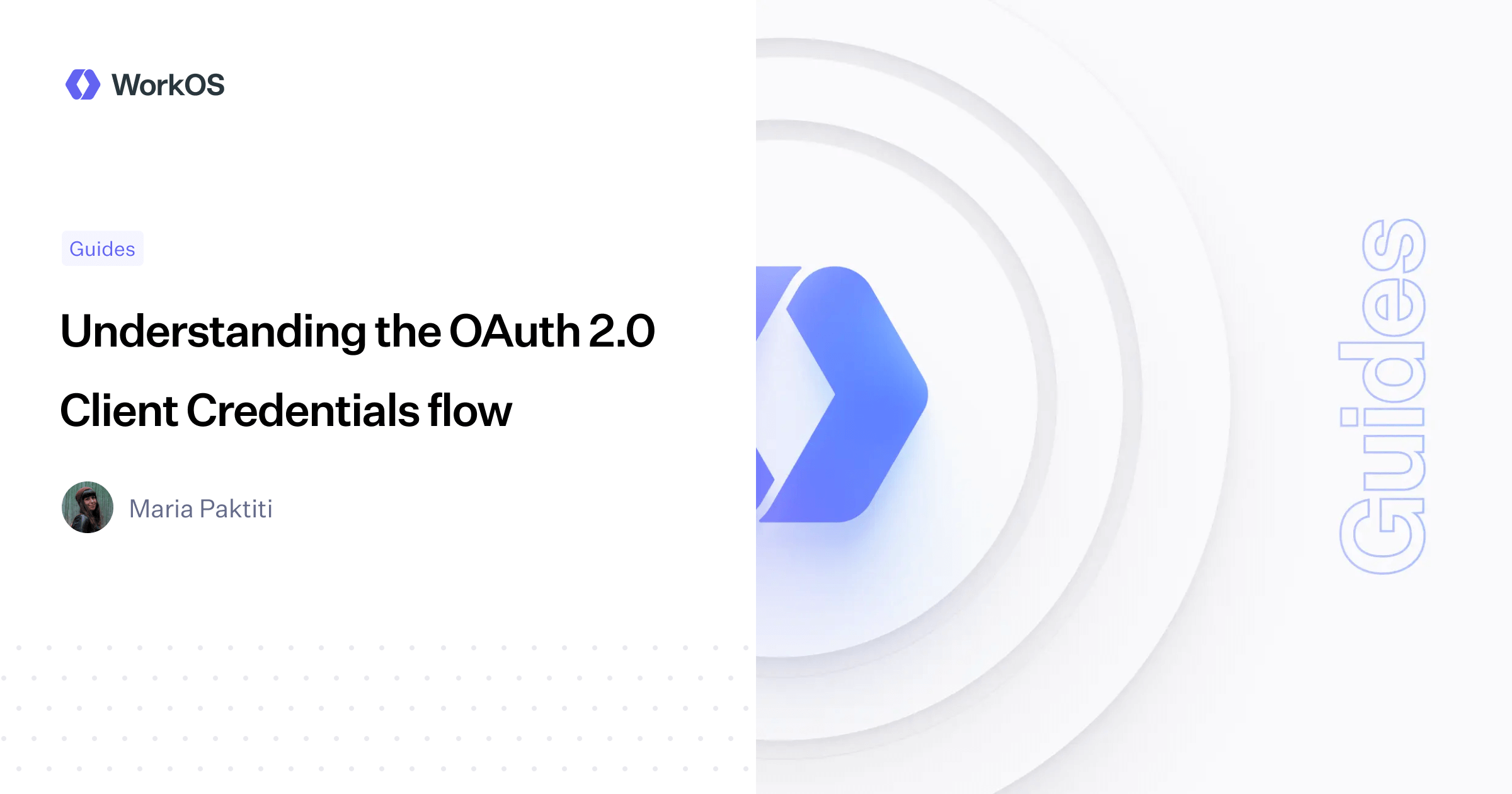 Understanding the OAuth 2.0 Client Credentials flow — WorkOS