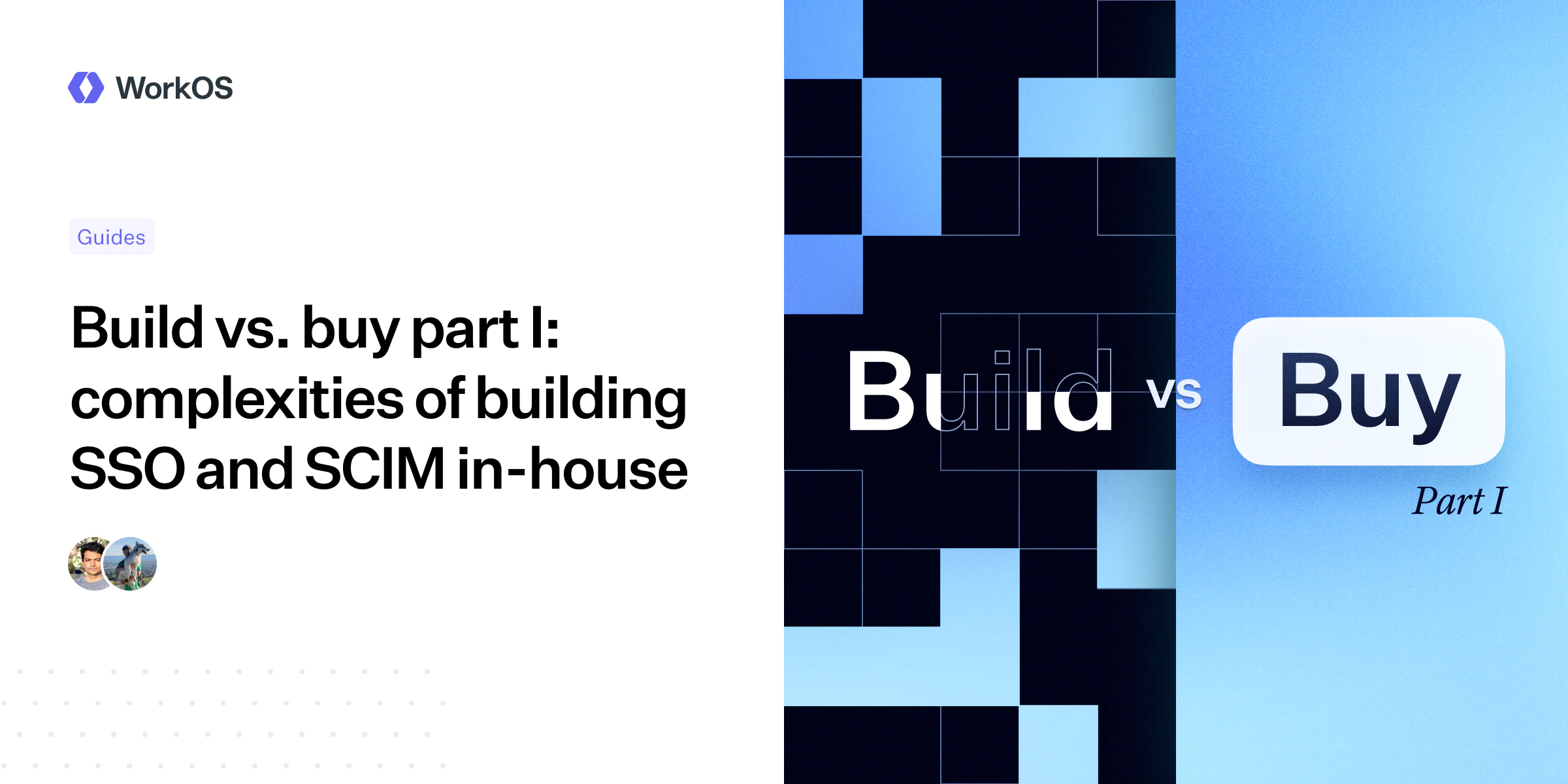 Built Sso Build vs buy part I: complexities of building SSO and SCIM in-house ...